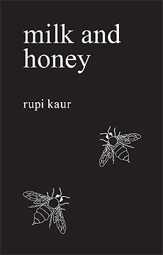 Milk and Honey by Rupi Kaur