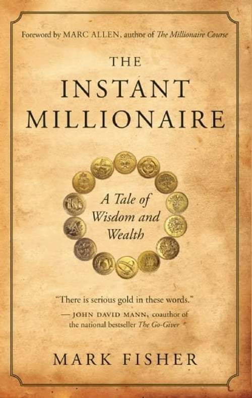 The Instant Millionaire by Mark Fisher