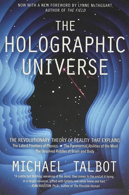 The Holographic Universe by Michael Talbot