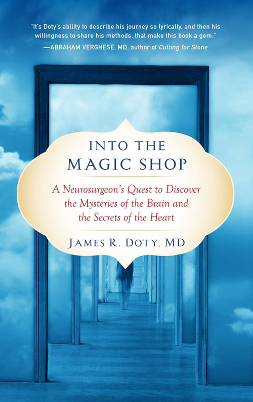 Into the Magic Shop by James. R. Doty